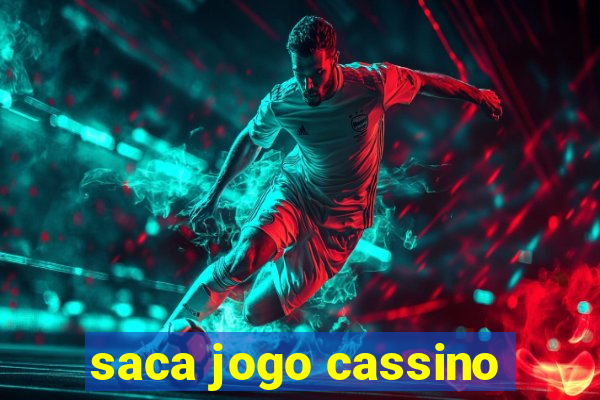 saca jogo cassino